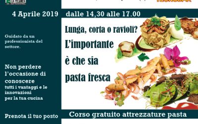 Corso gratuito sulle attrezzature per la pasta. Prenota il tuo posto !